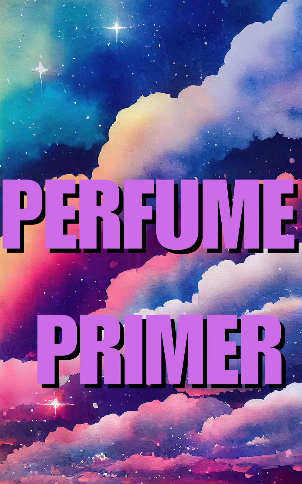 Perfume primer
